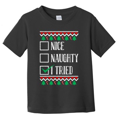 Nice Naughty I Tried Christmas Toddler T-Shirt