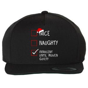 Nice Naughty Innocent Until Proven Guilty Christmas List Gift Wool Snapback Cap