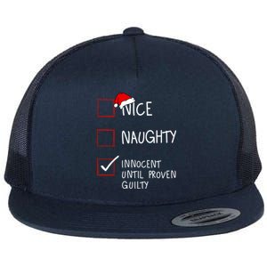 Nice Naughty Innocent Until Proven Guilty Christmas List Gift Flat Bill Trucker Hat