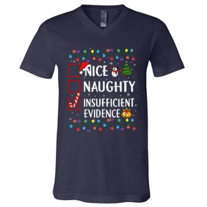 Nice Naughty Insufficient Evidence Christmas Family Xmas V-Neck T-Shirt