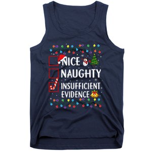 Nice Naughty Insufficient Evidence Christmas Family Xmas Tank Top