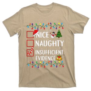 Nice Naughty Insufficient Evidence Christmas Family Xmas T-Shirt