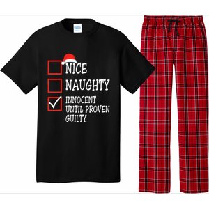 Nice Naughty Innocent Until Proven Guilty Christmas List Meaningful Gift Pajama Set