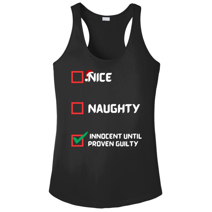 Nice Naughty Innocent Until Proven Guilty Christmas List Ladies PosiCharge Competitor Racerback Tank