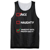 Nice Naughty Innocent Until Proven Guilty Christmas List Mesh Reversible Basketball Jersey Tank