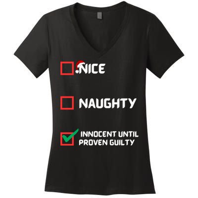 Nice Naughty Innocent Until Proven Guilty Christmas List Women's V-Neck T-Shirt