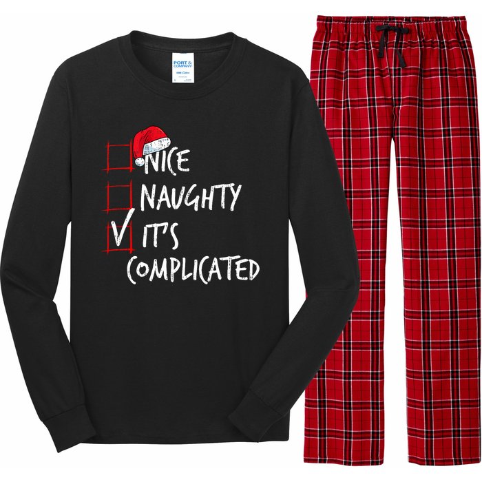 Nice Naughty ItS Complicated Christmas List Santa Costume Long Sleeve Pajama Set