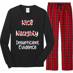 Nice Naughty Insufficient Evidence Christmas List Long Sleeve Pajama Set