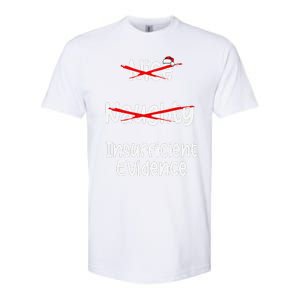 Nice Naughty Insufficient Evidence Christmas List Softstyle CVC T-Shirt