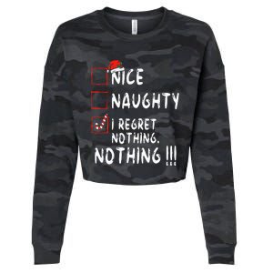 Nice Naughty I Regret Nothing Christmas List Santa Claus Cropped Pullover Crew