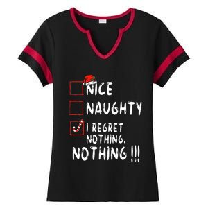 Nice Naughty I Regret Nothing Christmas List Santa Claus Ladies Halftime Notch Neck Tee