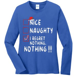 Nice Naughty I Regret Nothing Christmas List Santa Claus Ladies Long Sleeve Shirt