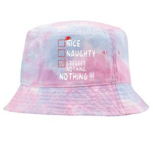 Nice Naughty I Regret Nothing Christmas List Santa Claus Tie-Dyed Bucket Hat