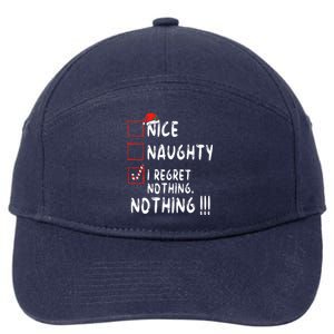 Nice Naughty I Regret Nothing Christmas List Santa Claus 7-Panel Snapback Hat