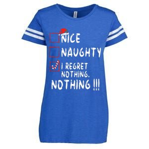 Nice Naughty I Regret Nothing Christmas List Santa Claus Enza Ladies Jersey Football T-Shirt