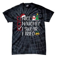 Nice Naughty I Swear I Tried Funny Christmas List Santa Tie-Dye T-Shirt