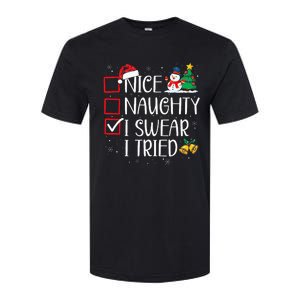 Nice Naughty I Swear I Tried Funny Christmas List Santa Softstyle CVC T-Shirt