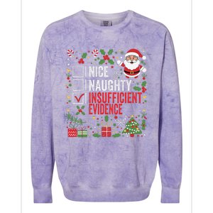 Nice Naughty Insufficient Evidence Christmas Santa Claus Colorblast Crewneck Sweatshirt