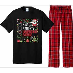 Nice Naughty Insufficient Evidence Christmas Santa Claus Pajama Set