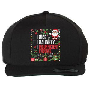 Nice Naughty Insufficient Evidence Christmas Santa Claus Wool Snapback Cap