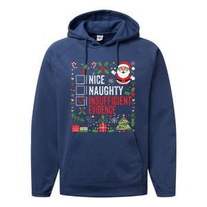 Nice Naughty Insufficient Evidence Christmas Santa Claus Performance Fleece Hoodie