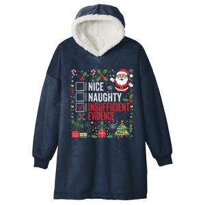 Nice Naughty Insufficient Evidence Christmas Santa Claus Hooded Wearable Blanket