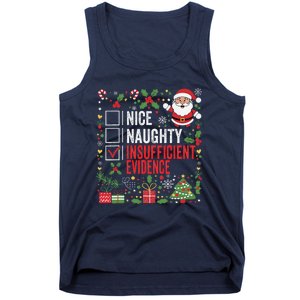 Nice Naughty Insufficient Evidence Christmas Santa Claus Tank Top