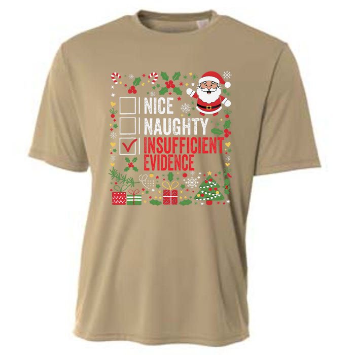 Nice Naughty Insufficient Evidence Christmas Santa Claus Cooling Performance Crew T-Shirt