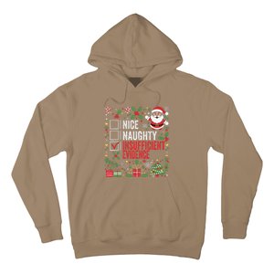 Nice Naughty Insufficient Evidence Christmas Santa Claus Hoodie