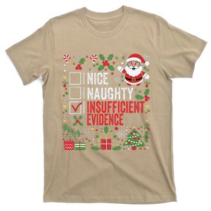 Nice Naughty Insufficient Evidence Christmas Santa Claus T-Shirt