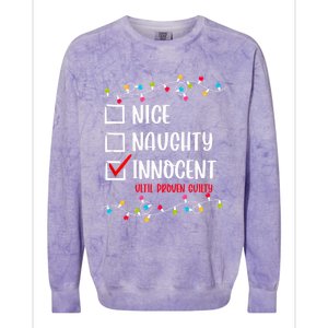 Nice Naughty Innocent Until Proven Guilty Funny Christmas Meaningful Gift Colorblast Crewneck Sweatshirt