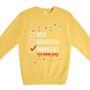 Nice Naughty Innocent Until Proven Guilty Funny Christmas Meaningful Gift Premium Crewneck Sweatshirt