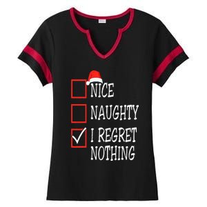 Nice Naughty I Regret Nothing Christmas List Santa Claus Ladies Halftime Notch Neck Tee