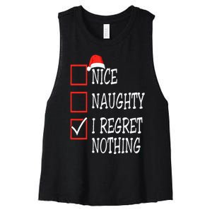 Nice Naughty I Regret Nothing Christmas List Santa Claus Women's Racerback Cropped Tank