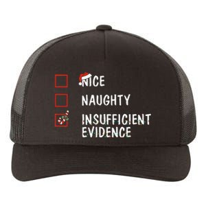 Nice Naughty Insufficient Evidence Christmas Santa Claus Yupoong Adult 5-Panel Trucker Hat