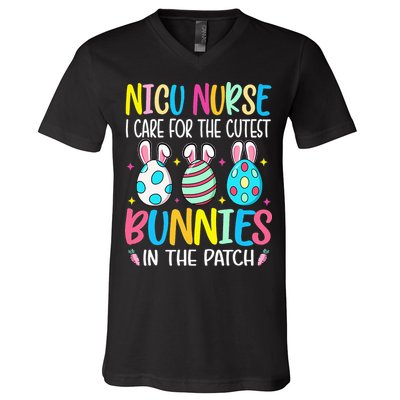 NICU Nurse I Care For The Cutest Bunnies In The Patch Easter V-Neck T-Shirt