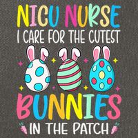 NICU Nurse I Care For The Cutest Bunnies In The Patch Easter Cotton Canvas Backpack
