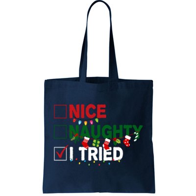 Nice Naughty I Tried Funny Christmas Checklist Tote Bag