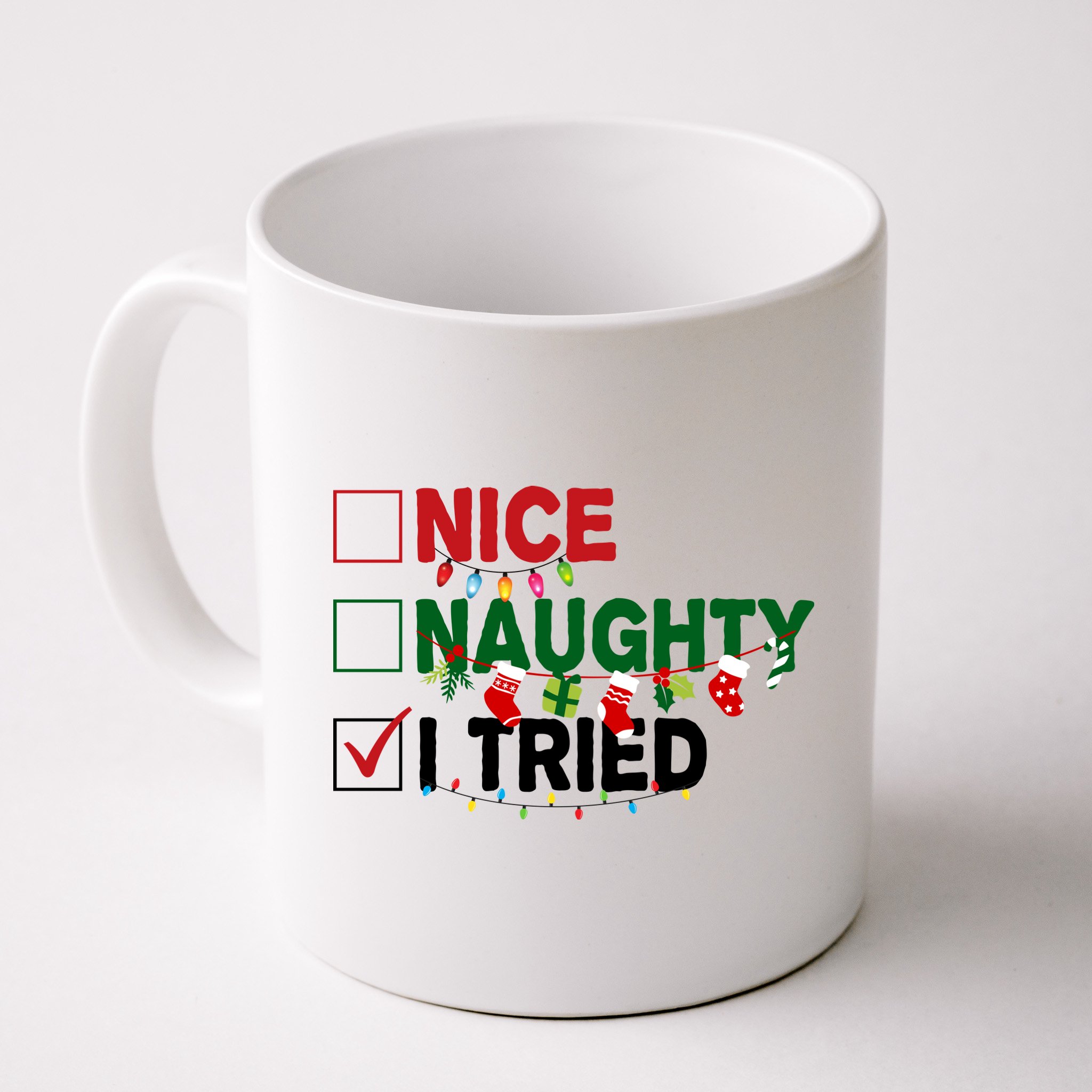 Nice Naughty I Tried Funny Christmas Checklist Mug