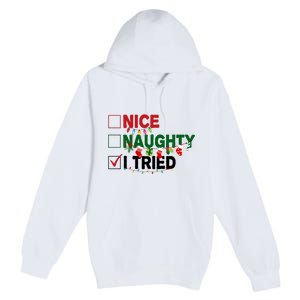 Nice Naughty I Tried Funny Christmas Checklist Premium Pullover Hoodie