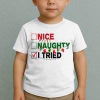 Nice Naughty I Tried Funny Christmas Checklist Toddler T-Shirt