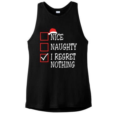 Nice Naughty I Regret Nothing Christmas List Santa Claus Ladies PosiCharge Tri-Blend Wicking Tank