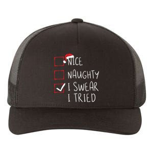 Nice Naughty I Swear I Tried Christmas List Xmas Santa Claus Yupoong Adult 5-Panel Trucker Hat