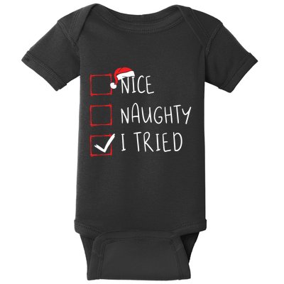 Nice Naughty I Tried Christmas List Xmas Santa Claus Baby Bodysuit