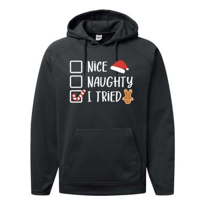 Nice Naughty I Tried Santas Naughty List Funny Christmas Performance Fleece Hoodie