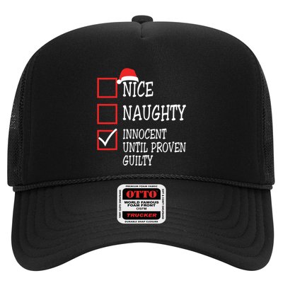 Nice Naughty Innocent Until Proven Guilty Christmas List Trucker Hat