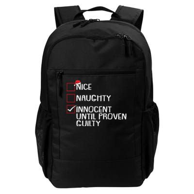 Nice Naughty Innocent Until Proven Guilty Christmas List Daily Commute Backpack