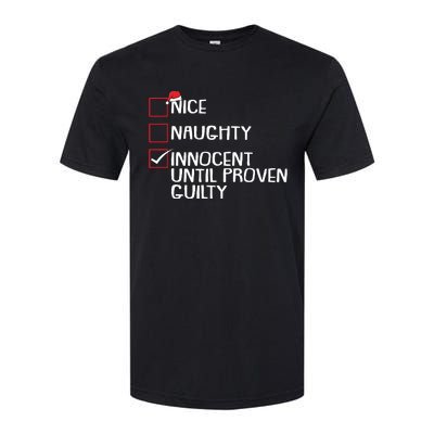 Nice Naughty Innocent Until Proven Guilty Christmas List Softstyle® CVC T-Shirt