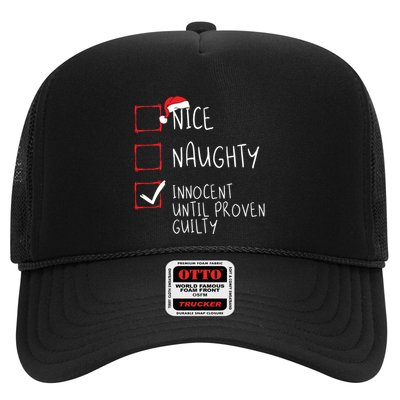 Nice Naughty Innocent Until Proven Guilty Christmas List Trucker Hat