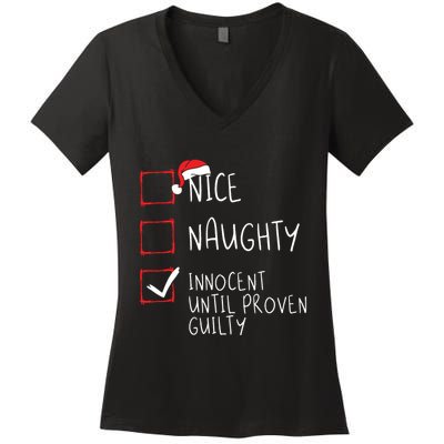 Nice Naughty Innocent Until Proven Guilty Christmas List Women's V-Neck T-Shirt